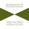 Wild World - Ritchie&Blacktie&Tuco Marcondes