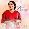 Udumo Lwakhe - Thomo