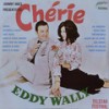 Chérie - Eddy Wally&Benelux Music&Melodie der Welt&Moderny