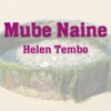 Mube Naine - Helen Tembo&Copyright Control