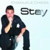 Stay (Club Extended) - Emanuele Chiesa