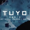 Tuyo (Remix) - Omy Alka&Indiomar&Musiko&Billy Pérez&David Omar Rivera&Omar Alcantara