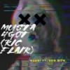 MUSTA 4GOT (RIC FLAIR) (feat. Von Won) (Explicit) - MSANI&Von Won