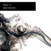 Call U (Original Mix) - Akiko Iwahara