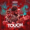 Touch (Explicit) - Soco