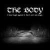 The West Has Failed - The Body