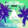 Miami (Jan Vega & Groove Phenomenon Remix) - Gary Caos&Absolut Groovers