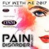 Fly With My 2K17 (Anthony Gorden Remix) - Pain Disorder Project&DREAM SOUND MASTERS