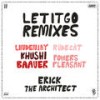 Let It Go (RÜDE CÅT Remix) - Farr&Erick The Architect&RÜDE CÅT