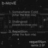 Somewhere Cold (After the Rain Remix) - B-Movie