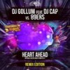 Heart Ahead (Easter Rave Hymn 2k17) [G4bby Remix] - 89ers&DJ Gollum&G4bby&dj cap