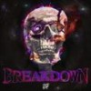 Breakdown - False Hero