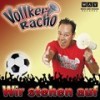 Wir stehen auf (Radio Edit) - Vollker Racho