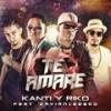 Te Amare(feat. Davian & Geeko) - Kanti y Riko&Davian&Geeko