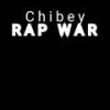 Rap War - Chibey