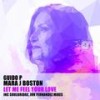 Let Me Feel Your Love (Original Mix) - Guido P&Mara J Boston