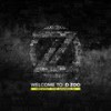 Welcome - D ZOO&DJ Bko&DJ Godine&Filip Budanović&Andrej Pejović