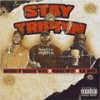 Stay Trippin (Explicit) - Lil Rue&Money Makn Sal&4daloot