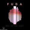 Red in the Skay (Original Mix) - Fuda