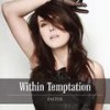 Faster (Radio Edit) - Within Temptation