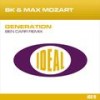 Generation (Ben Carr Edit) - Max Mozart&Ben Carr&BK