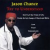 Try To Understand - Jason Chance