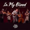 It's In My Blood - Mark O’Connor&Zac Brown&Mark O'Connor Band&Maggie O'Connor