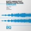 Samagan - Kaito Aman&Pedro Capelossi