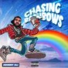 Chasing Rainbows (Explicit) - Johnny Ali