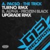 The Trick (Turno Remix) - Pacso