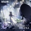 Dancing With Helena - Coyde&Vanguard Sound&Polymath9&深空之眼