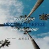 Westcoast Breeze (Explicit) - Restless&Mr. Shadow