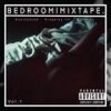 Leave Me on Read (Explicit) - Bedroom Mixtape.