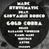 Gold Cobra (Bagagee Viphex13 Remix) - Marc Systematic&Giovanni Bosco