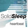 Heartbeat (Aquaplex Remix) - Solid Sleep