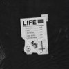 Life (Explicit) - SadSixx