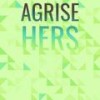 Agrise Hers - Eris Kuye