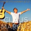 Das Beste kommt jetzt - Claus Marcus