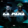 La Para (Explicit) - El Cherry Scom&HK-Lone&Kobe Dial