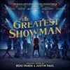 The Greatest Show - Hugh Jackman&Keala Settle&Zac Efron&Zendaya&The Greatest Showman Ensemble