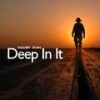 Deep in It (Sea Life #1 Mix) - Solitary Man