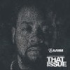 That Issue (Explicit) - TB AAMM