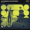 I Wanna - Jay Hardway&RetroVision