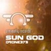 Sun God (Original Mix) - Drone375