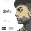 Ninho (Explicit) - Rnawa