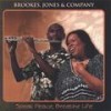 You Lock The Door To Your Heart - Brookes&Jones&Company