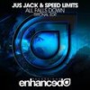 All Falls Down (Tritonal Edit) - Jus Jack&Speed Limits