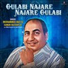 GULABI NAJARE NAJARE GULABI - Mohammed Rafi&Suman Kalyanpur