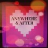 Hold On - Anywhere&After