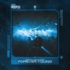 Forever Young - Energyzed&Scantraxx&Idax